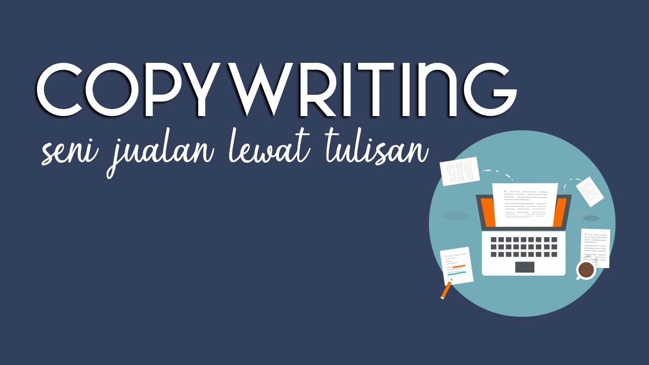COPYWRITING - Seni Menjual Lewat Tulisan - Video Illustrasi