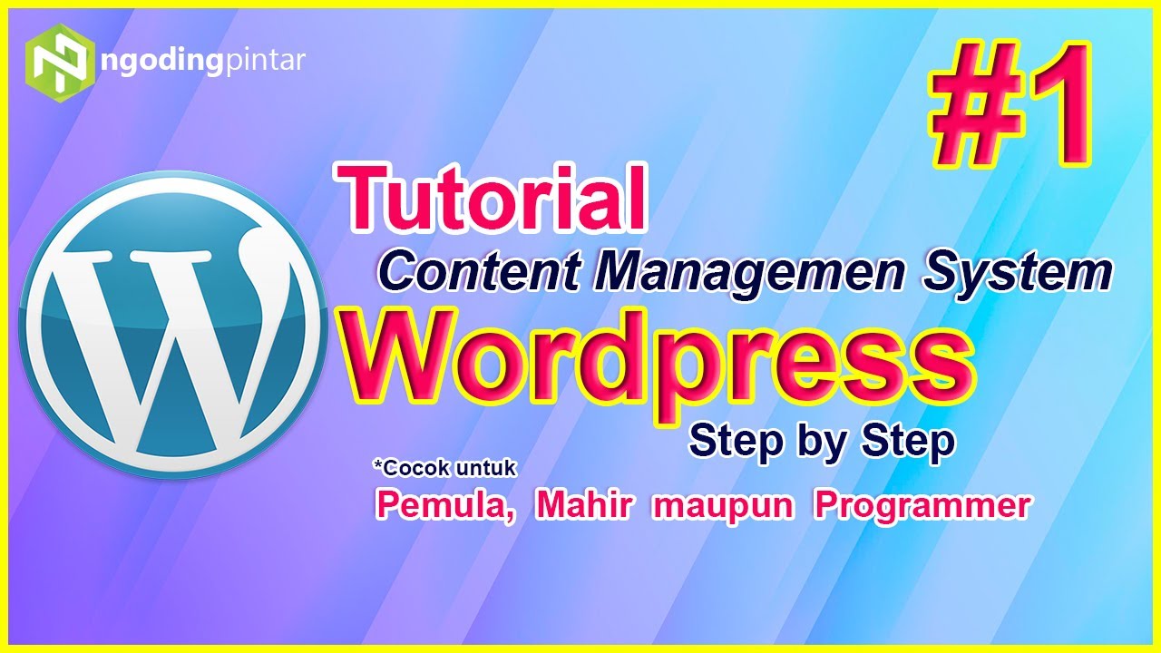 Pengenalan WordPress - #1 | Belajar WordPress hingga Mahir